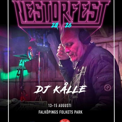 DJ Kålle kommer till NestorFest 2026!